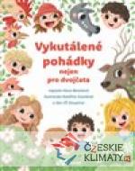 Vykutálené pohádky nejen pro dvojčat...