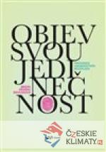 Objev svou jedinečnost