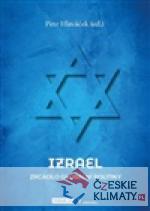 Izrael - Zrcadlo globální politiky
