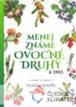 Menej známe ovocné druhy II.