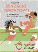 Senzační sportovci