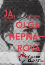 Ja, Olga Hepnarová