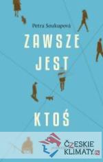 Zawsze jest ktoś