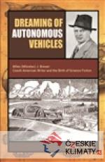 Dreaming of Autonomous Vehicles