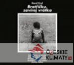 Bratříčku, zavírej vrátka