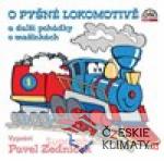 O pyšné lokomotivě a další pohádky o maš...