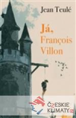 Já, François Villon - książka