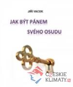 Jak být pánem svého osudu - książka