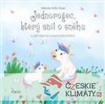 Jednorožec, který snil o sněhu - książka
