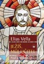 Ježíš, můj Učitel - książka
