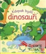 Kdepak bydlí dinosauři - książka