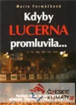 Kdyby Lucerna promluvila... - książka
