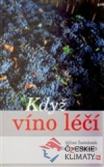 Když víno léčí - książka