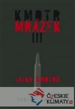 Kmotr Mrázek III. - książka