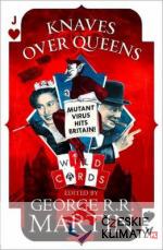 Knaves over Queens (Wild cards) - książka