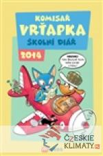 Komisař Vrťapka školní diář 2014 - książka