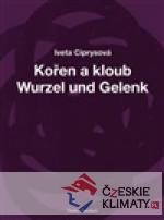 Kořen a kloub / Wurzel und Gelenk - książka