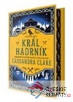 Král Hadrník /limitovaná edice/ - książka