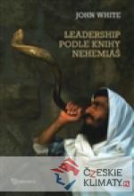 Leadership podle knihy Nehemiáš - książka