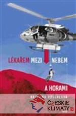 Lékařem mezi nebem a zemí - książka