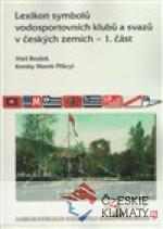 Lexikon symbolů vodosportovních  klubů a svazů v českých zemích – 1. část - książka