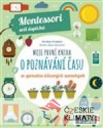 Montessori-Moje první kniha o poznávání času - książka