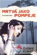 Mrtvá jako Pompeje - książka