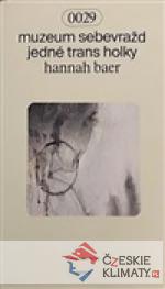 Muzeum sebevražd jedné trans holk - książka