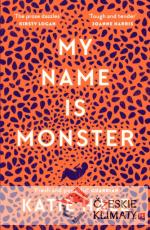 My Name Is Monster - książka
