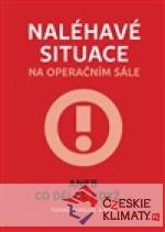 Naléhavé situace na operačním sále - książka