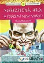Nebezpečná hra v podzemí New Yorku - klub stopařů - książka