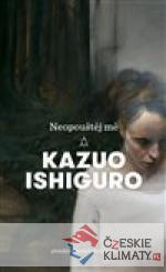 Neopouštěj mě - książka