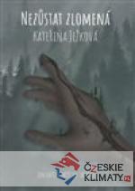 Nezůstat zlomená - książka
