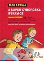 Nick a Tesla a super kyborgská rukavice - książka