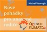 Nové pohádky pro unavené rodiče - książka
