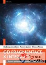 Od fragmentace k integraci - książka