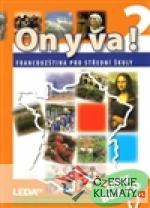 ON Y VA! 2 učebnice - książka