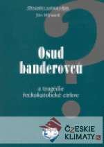 Osud Banderovců a tragédie řeckokatolické církve - książka