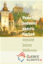 Pamětihodnosti panství Náchod sepsané Janem Müllerem - książka