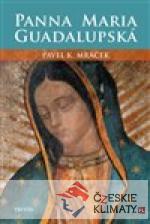 Panna Maria Guadalupská - książka