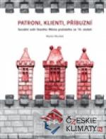 Patroni, klienti, příbuzní - książka