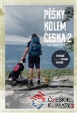 Pěšky kolem Česka 2 - putování severní stezkou - książka
