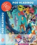 Pod hladinou - Čti a nalepuj, kniha se samolepkami - książka