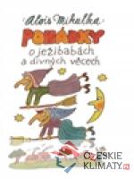 Pohádky o ježibabách a divných věcech - książka