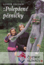 Polepšené pěsničky - książka