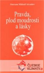 Pravda, plod moudrosti a lásky - książka