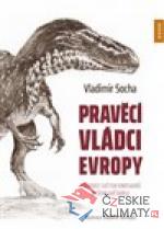 Pravěcí vládci Evropy - książka