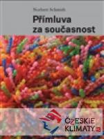 Přímluva za současnost - książka