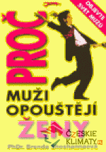 Proč muži opouštějí ženy - książka