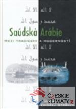 Saúdská Arábie mezi tradicemi a moderností - książka